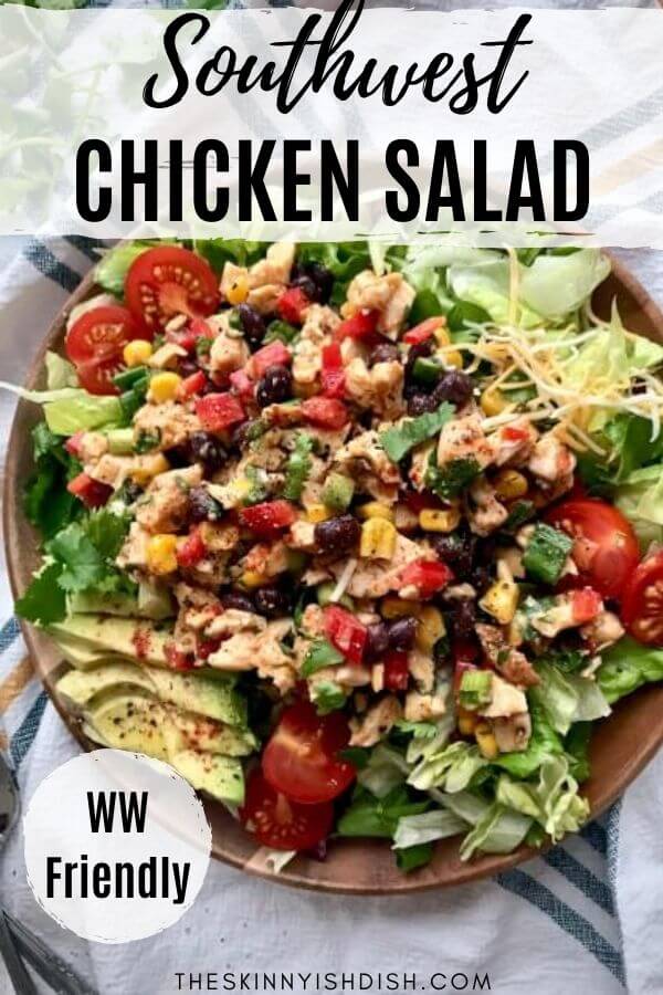 Southwest Chicken Salad - The Skinnyish Dish