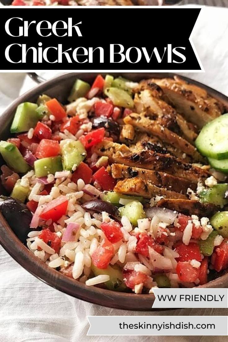 Greek Chicken Bowls - The Skinnyish Dish
