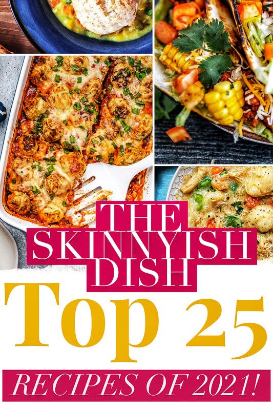 Top Twenty Five Recipes of 2021!