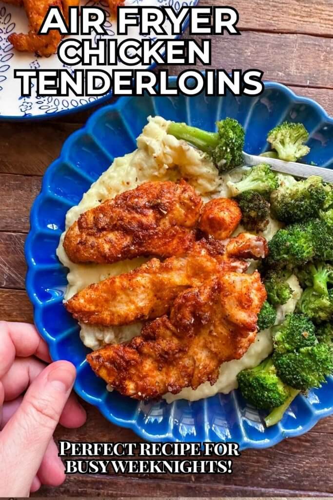 Easy air fryer chicken tenderloins cooked until tender and flavorful, served on a blue plate for a quick and simple dinner.