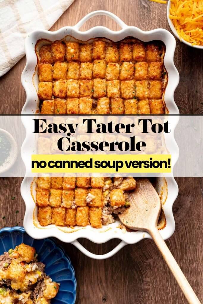 tater tot casserole being spooned out of casserole dish.